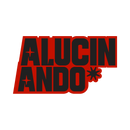 ALUCINANDO 